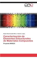 Caracterizacion de Elementos Estructurales de Materiales Compuestos