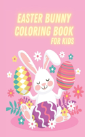 Easter Bunny Coloring Book for Kids