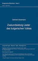 Zweiundsiebzig Lieder des bulgarischen Volkes