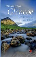 Glencoe - Gefangen Im Tal Der TrÃ¤nen