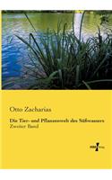 Die Tier- und Pflanzenwelt des Süßwassers