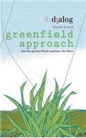 greenfield approach