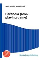 Paranoia (Role-Playing Game)