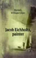 Jacob Eichholtz, painter