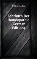 Lehrbuch der Homoopathie