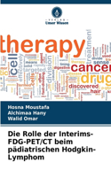 Rolle der Interims-FDG-PET/CT beim pädiatrischen Hodgkin-Lymphom