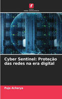 Cyber Sentinel