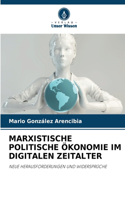 Marxistische Politische Ökonomie Im Digitalen Zeitalter