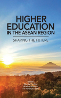 Higher Education in the ASEAN Region