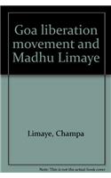 Goa Liberation Movement and Madhu Limaye