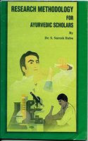 Research Methodology for Ayurvedic Scholars