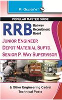 RRB—Jr Engineers/Depot Material Suptd etc. Exam Guide: RAILWAYS/SCRA EXAM