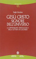 Gesu Cristo Signore Dell'universo