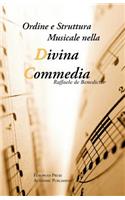 Ordine e Struttura Musicale nella Divina Commedia