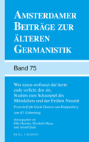 Wat Nyeus Verfraeyt DAT Herte Ende Verlicht Den Sin. Studien Zum Schauspiel Des Mittelalters Und Der Frühen Neuzeit