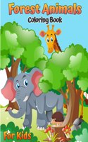 Forest Animals Coloring Book For Kids