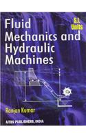 Fluid Mechanics and Hydraulic Machines