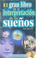 Gran Libro de la Interpretacion de los Suenos