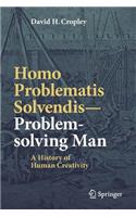 Homo Problematis Solvendis–Problem-solving Man