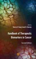 Handbook of Therapeutic Biomarkers in Cancer