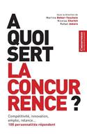 À Quoi Sert La Concurrence ?