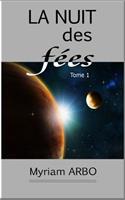la nuit des fées: Tome 1(1 La Nuit Des Fees)