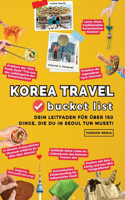 Korea Travel Bucket List