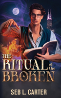 Ritual of the Broken
