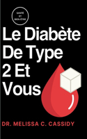 Diabète De Type 2 Et Vous