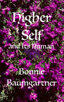 HIGHER SELF and Its Human