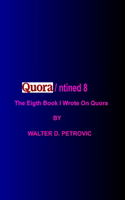 Quora/Ntined-8: The Eighth Book I Wrote On Quora