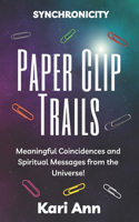 Paper Clip Trails