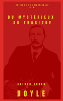 Du mystérieux au tragique