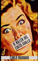 Il Killer Del Culto Giallo