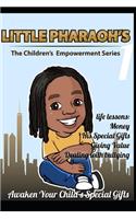 Little Pharaoh's Children Empowerment Series 1