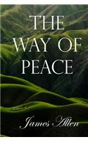The Way of Peace James Allen