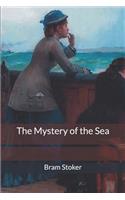 The Mystery of the Sea