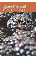 Guía de Frutas Frescas