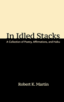 In Idled Stacks