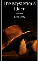 The Mysterious Rider "Annotated"