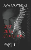 l'Art de la Séduction
