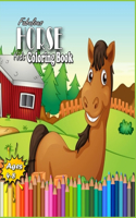 Fabulous Horse Kids Coloring Book Ages 4-8