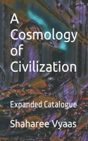 Cosmology of Civilization