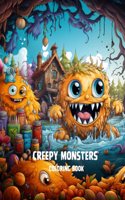 Creepy Monsters Coloring Book: Adorable Creepy Monsters Coloring Book for Kids