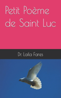 Petit Poème de Saint Luc