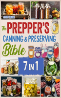 Prepper's Canning & Preserving Bible