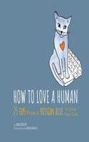 How To Love A Human