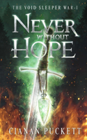 Never Without Hope