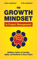 The Growth Mindset in Project Management