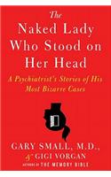 The Naked Lady Who Stood on Her Head